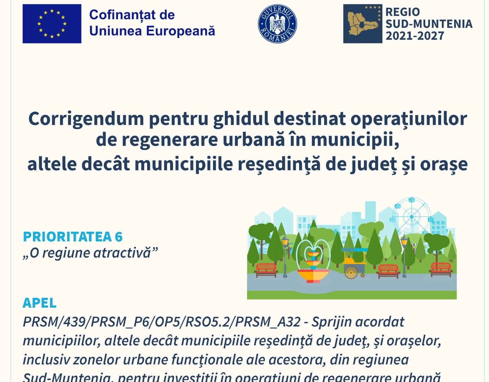 Corrigendum pentru ghidul destinat operațiunilor de regenerare urbană în municipii, altele decât municipiile reședință de județ și orașe